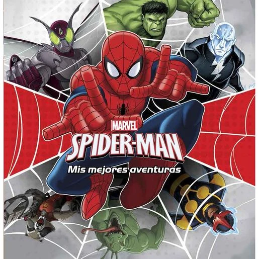 Spider-Man - Mis Mejores Aventuras - Libro 3 Spider-Man - Mis Mejores Aventuras - Libro