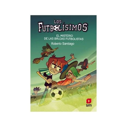 Los Futbolísimos 19: El Misterio De Las Brujas Futbolistas 3 Los Futbolísimos 19: El Misterio De Las Brujas Futbolistas