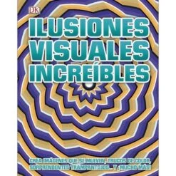 Ilusiones Visuales Increíbles - Libro