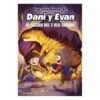 Las Aventuras De Dani Y Evan: El Tesoro Del T-Rex Dorado - Volumen 5